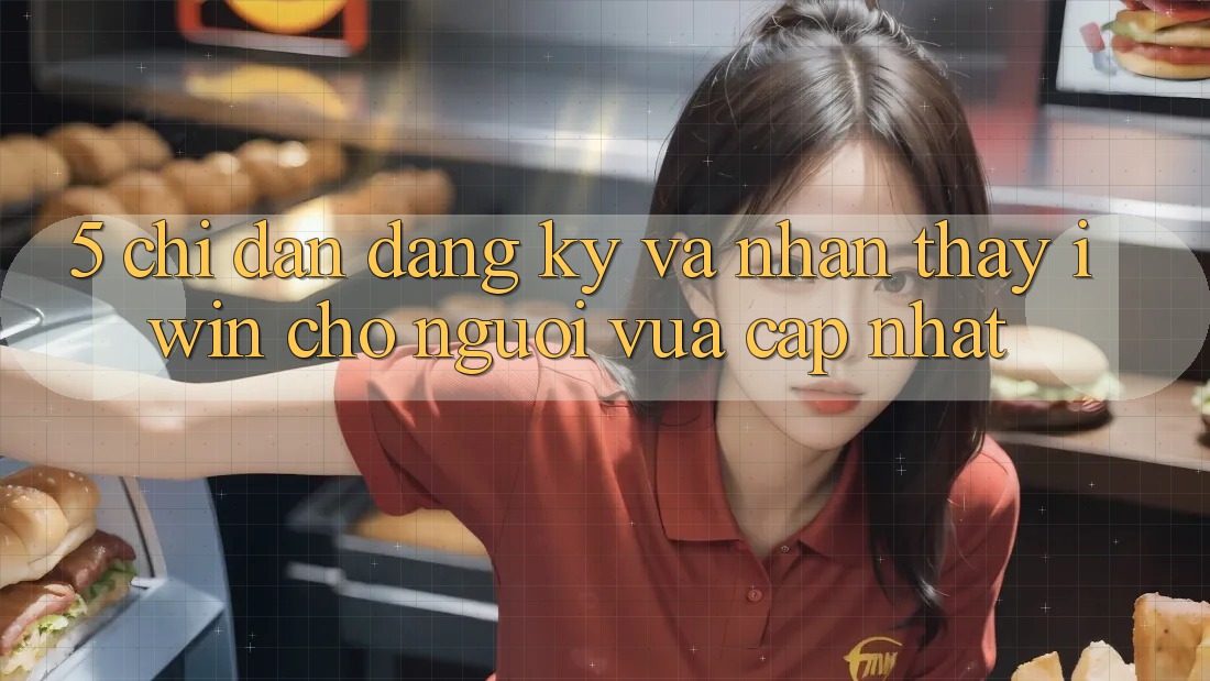 5. Chỉ dẫn Đăng Ký Và Nhận thấy iwin Cho Người Vừa cập nhật
