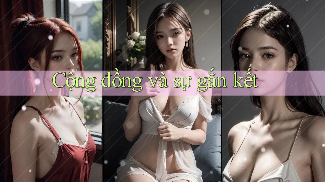Cộng đồng và sự gắn kết