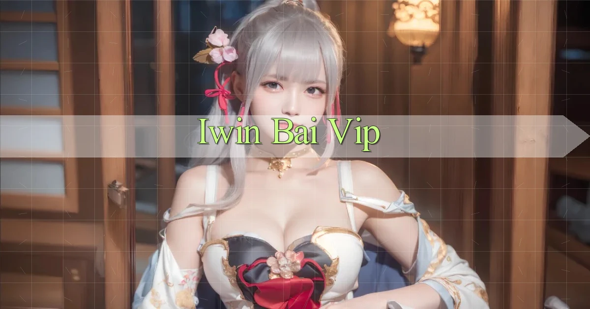 iwin bài vip