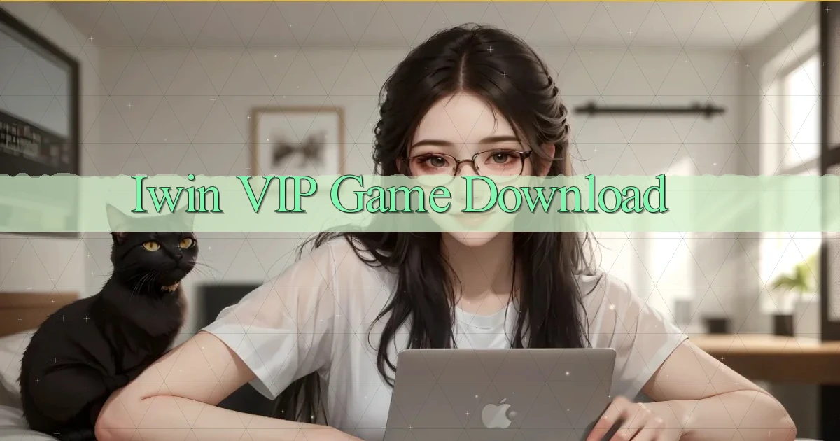 iwin VIP Game Download